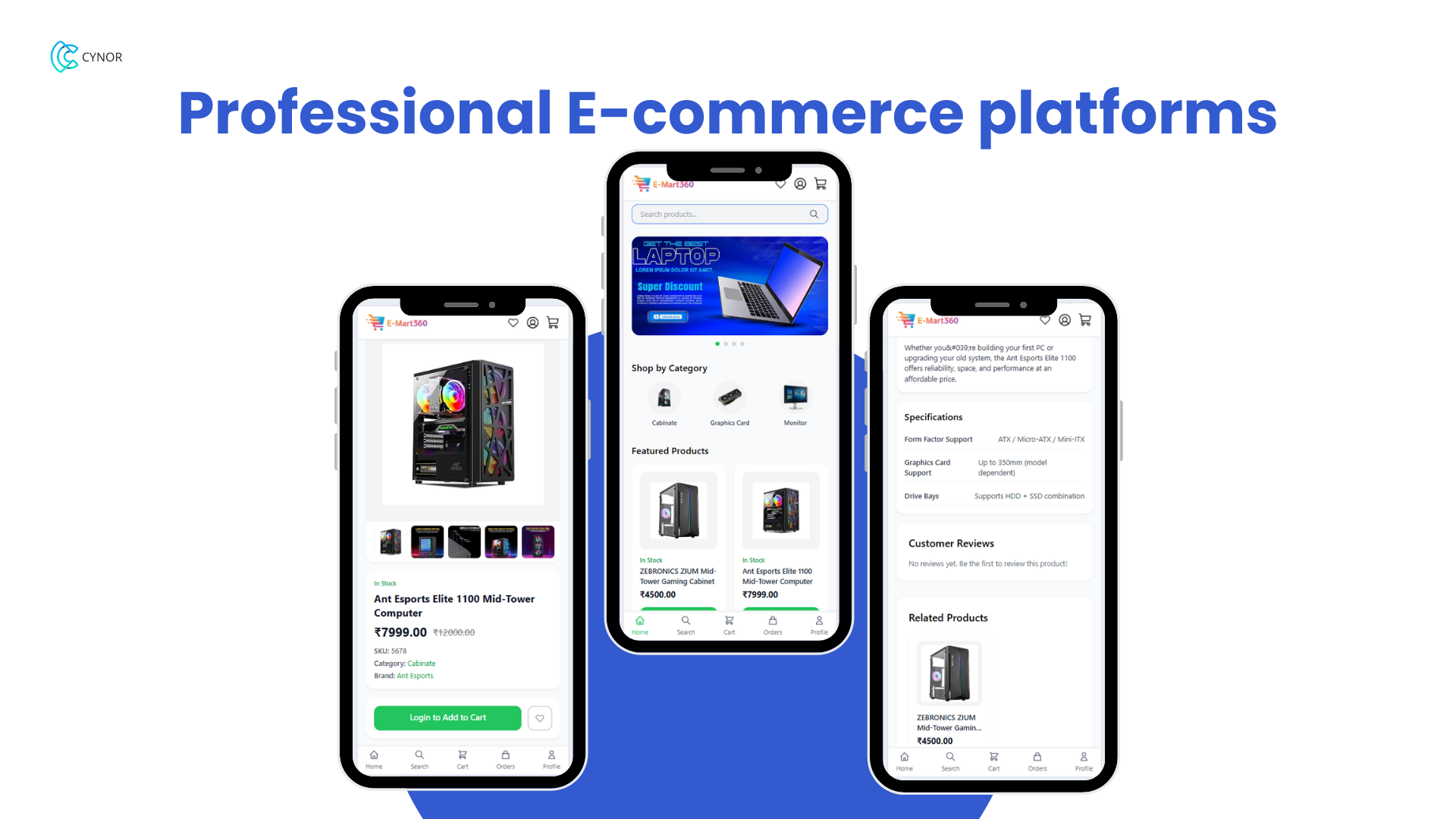 Customers can easily browse your products
Your online shop looks clean and professional. People can see all products, check photos,
and explore different categories. They can read details and understand everything before
buying. - Media Gallery Image for E-Mart360 – Smart E-Commerce Management Platform | CYNOR TECH AI Solution